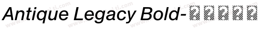 Antique Legacy Bold字体转换